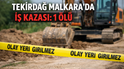 Tekirdağ’ın Malkara ilçesinde altyapı çalışması sırasında meydana gelen iş kazası